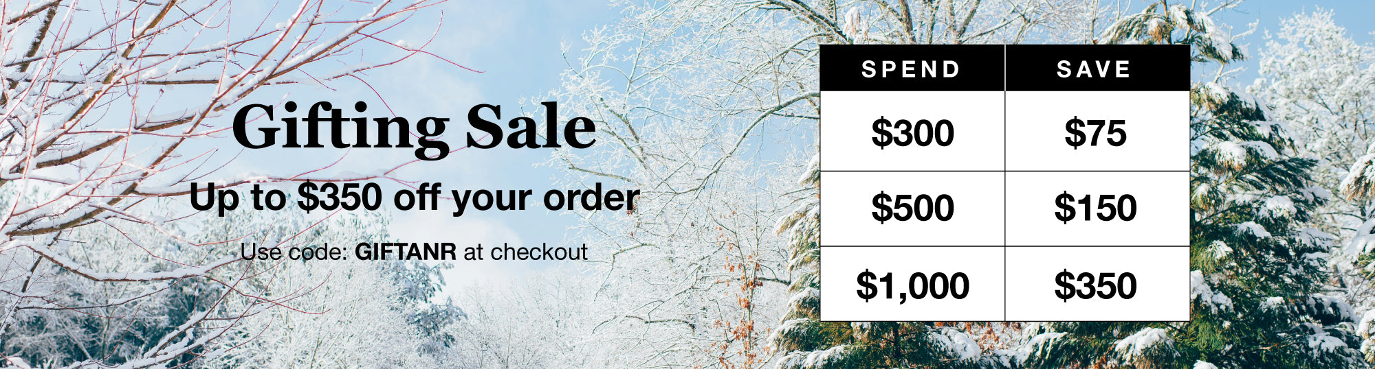 Save up to $350 off your order